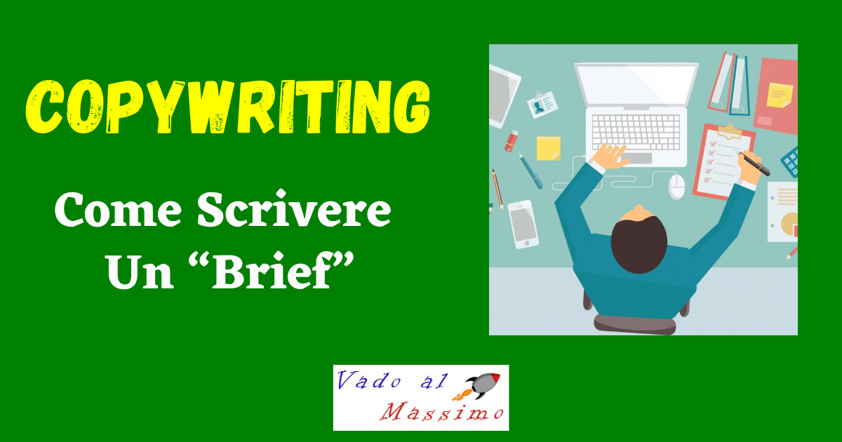 Copywriting L Importanza Di Un Brief Per Un Progetto Di Successo